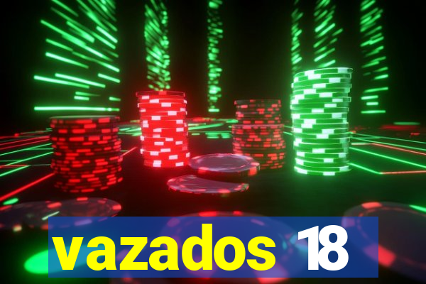 vazados 18